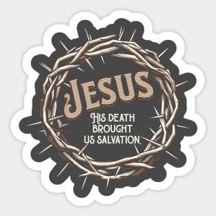 Design print christian phrase of jesus Sticker